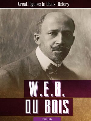 cover image of W. E. B. Du Bois